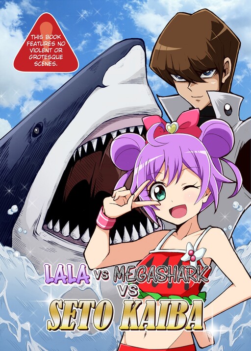 Обложка «Lala VS Megashark VS Seto Kaiba»