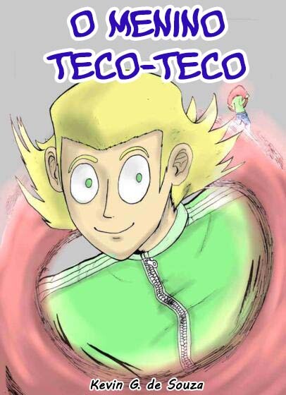 O Menino Teco-Teco