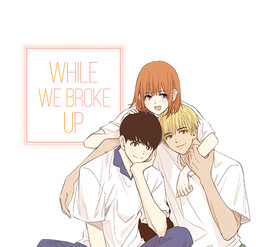 While We Broke Up