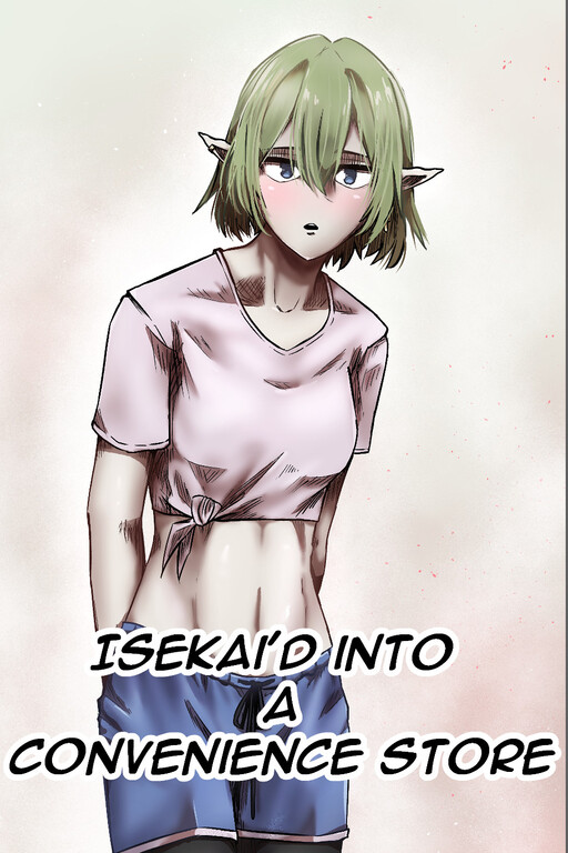 Обложка «Isekai'd into a Convenience Store»