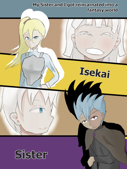 Обложка «Isekai/Sister: My Sister and I got reincarnated into a fantasy world»