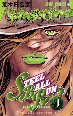 JoJo's Bizarre Adventure Part 7 - Steel Ball Run