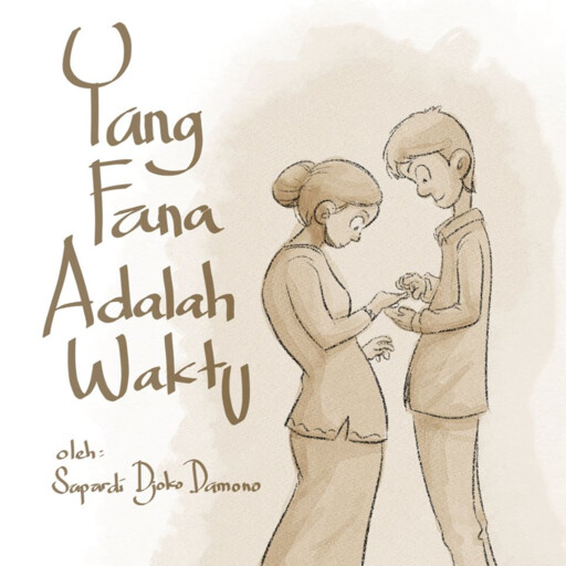 Yang Fana Adalah Waktu