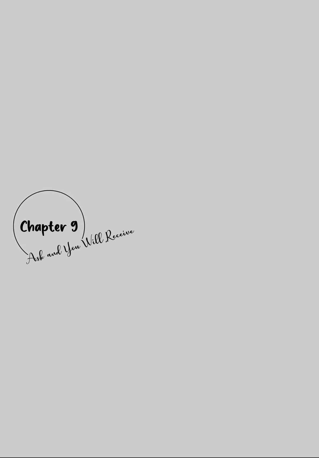 Ask and You Will Receive Chapter 9 - Page 3