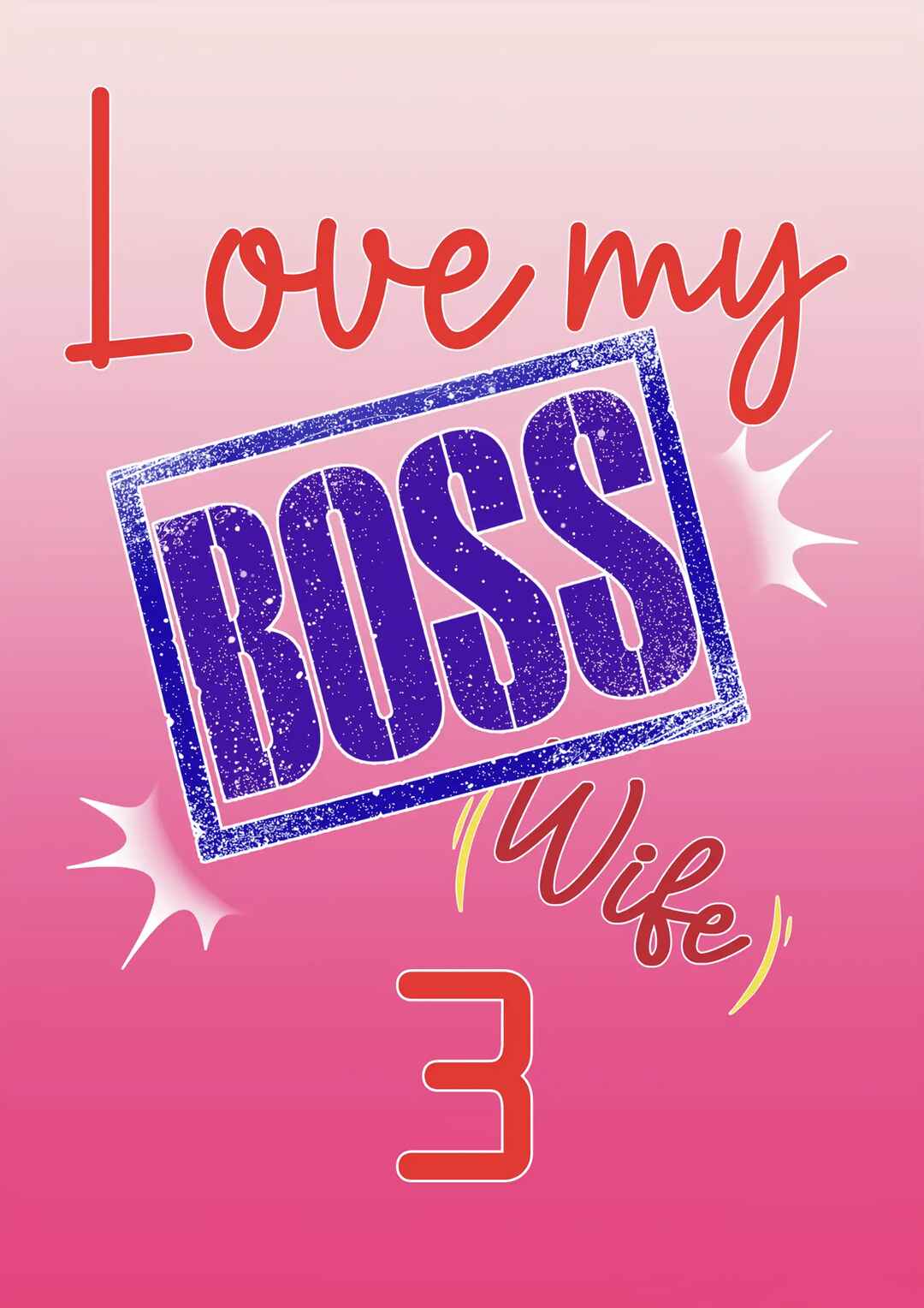 Love My Boss [Wife] Chapter 3 - Page 1