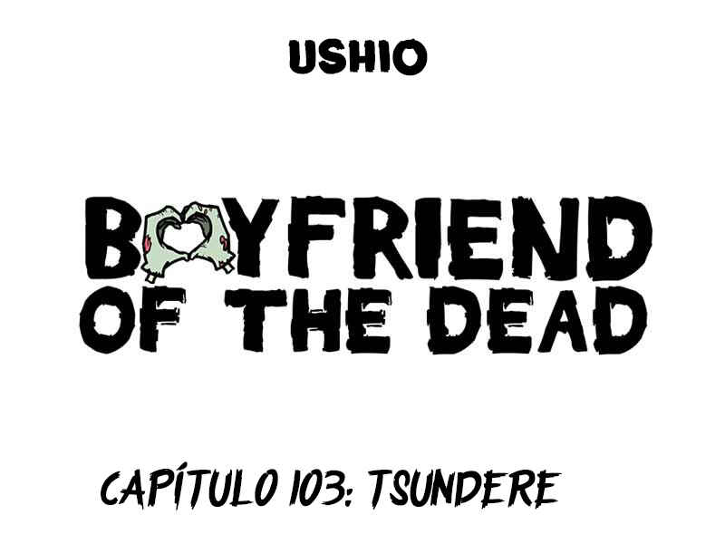 Boyfriend of the Dead Chapter 103 - Page 1