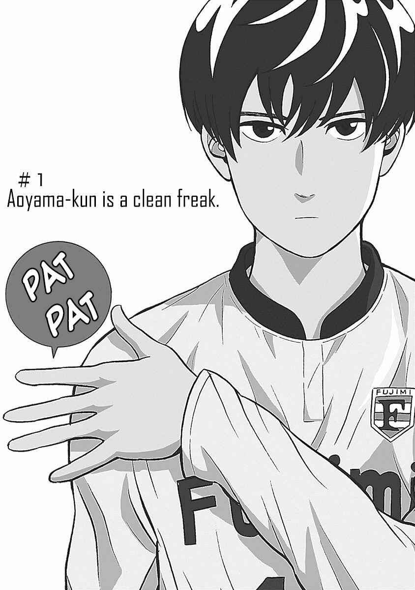 Keppeki Danshi! Aoyama-kun Chapter 1 - Page 6