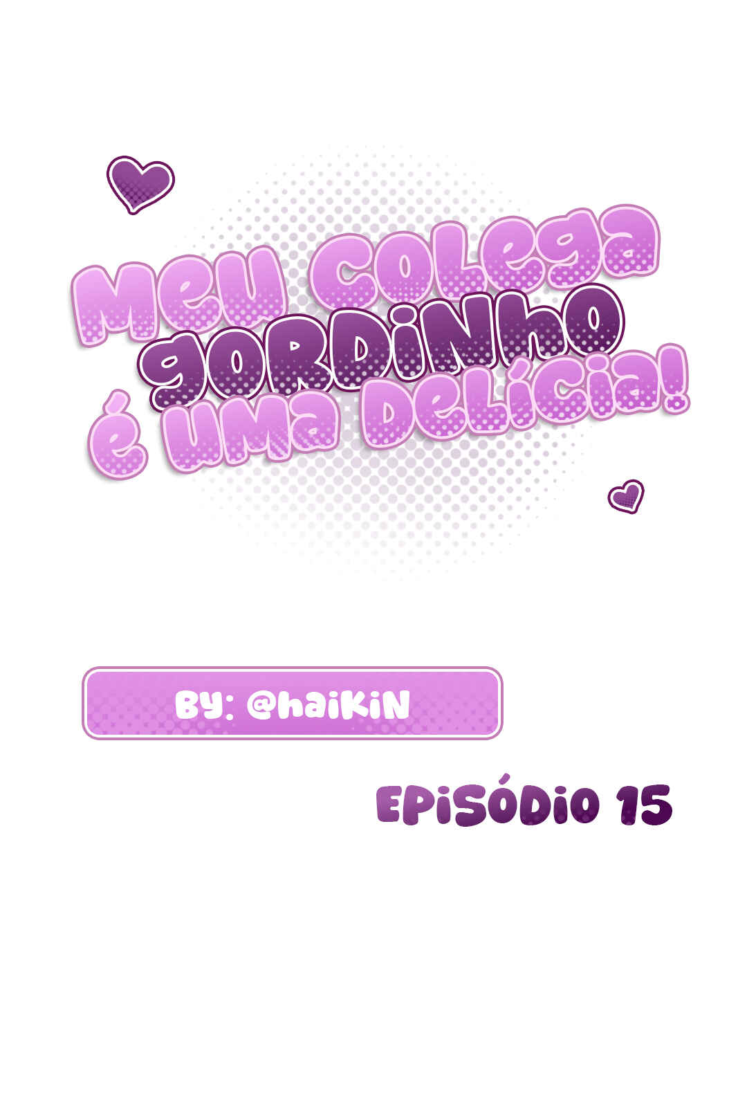Manmaru Douki ni Kuwaretai Chapter 15 - Page 1