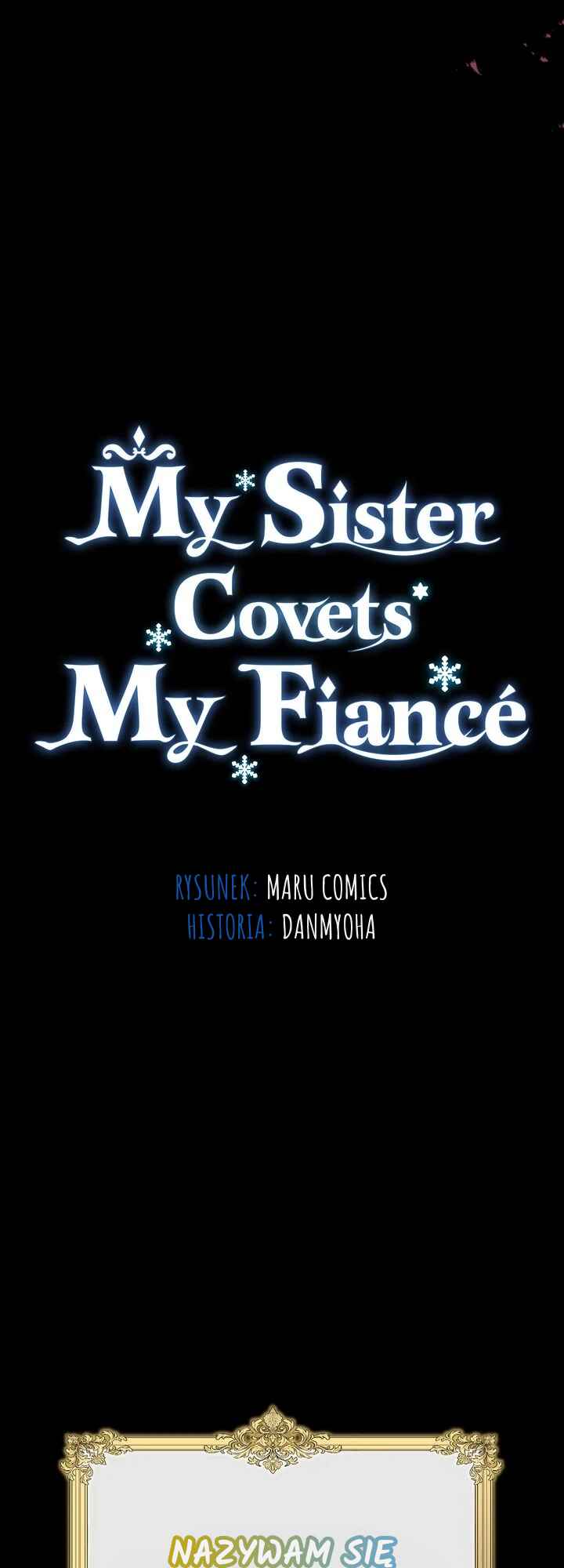 My Sister Covets My Fiancé Chapter 3 - Page 38