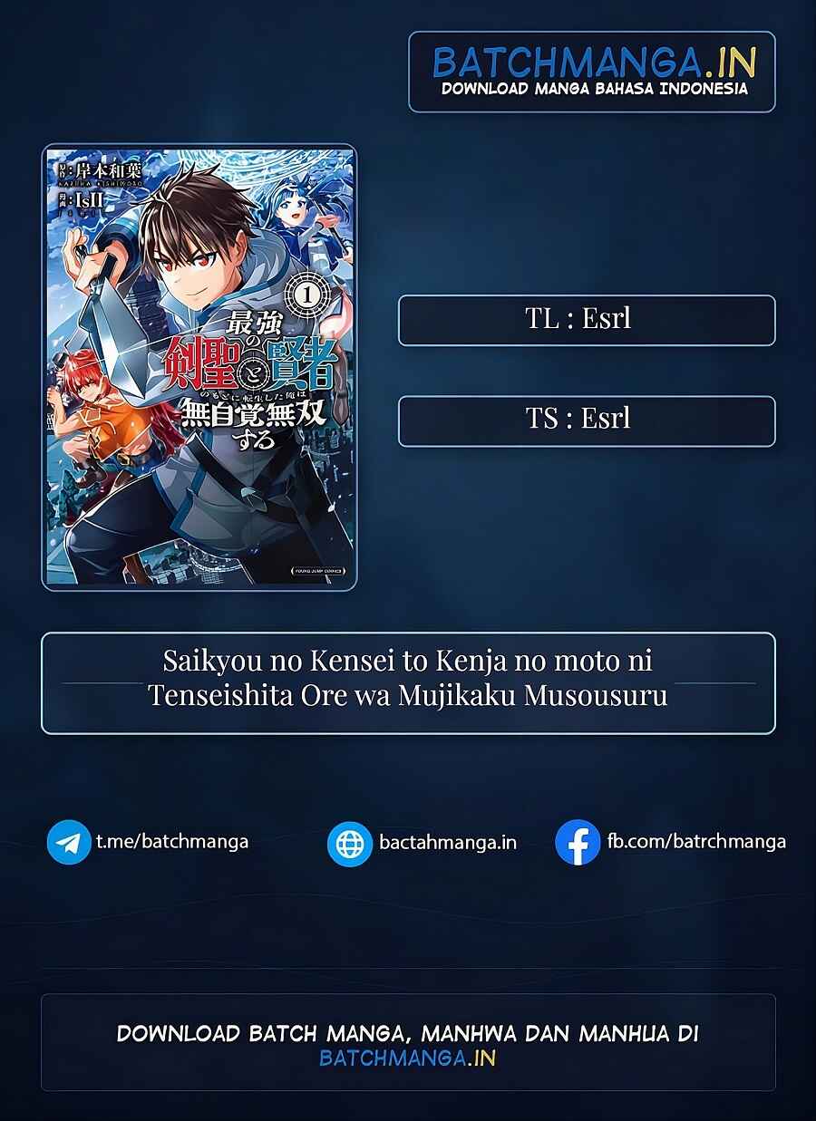 Saikyou no Kensei to Kenja no moto ni Tenseishita Ore wa Mujikaku Musou suru Chapter 1.3 - Page 1
