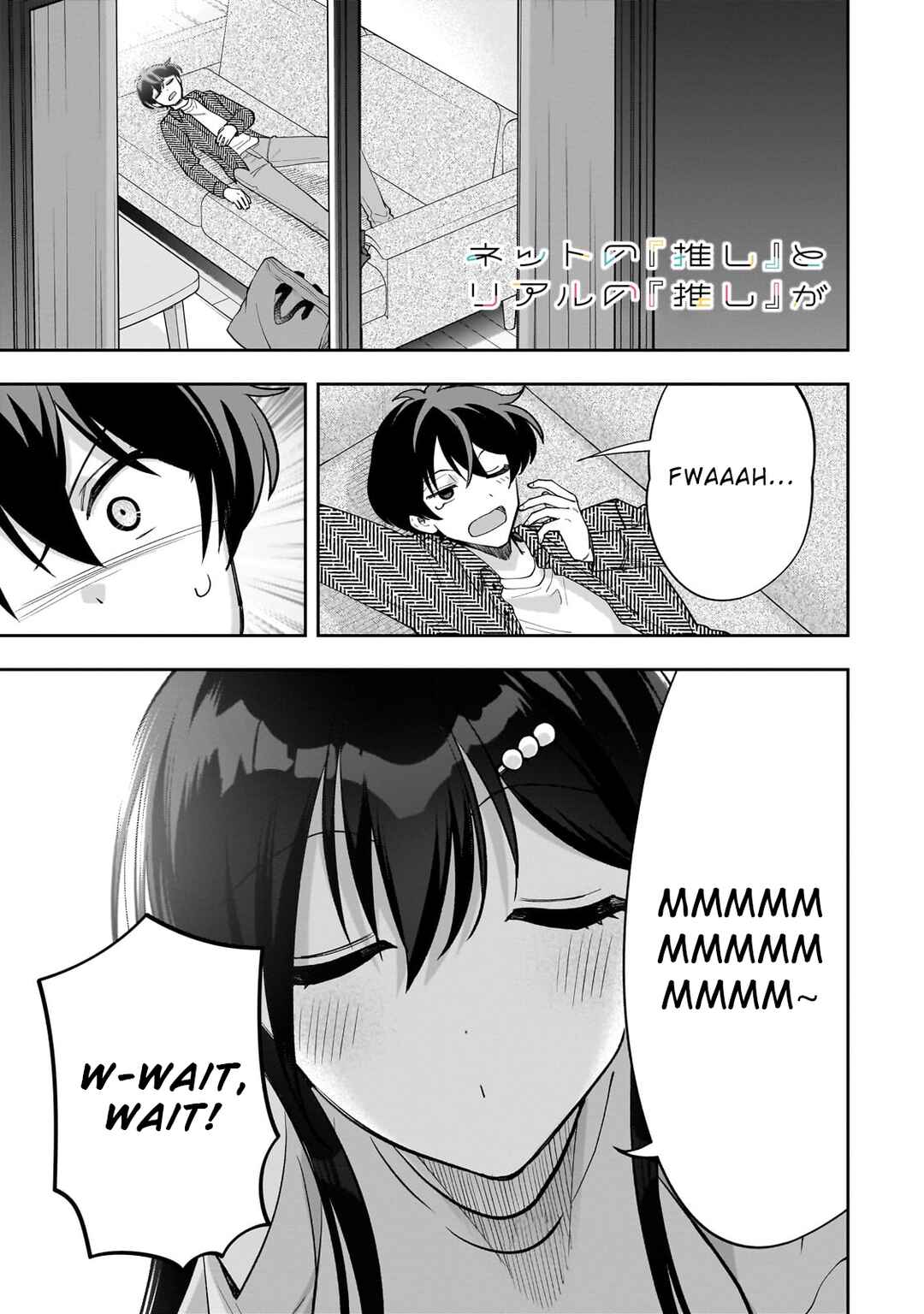 Net no "Oshi" to Real no "Oshi" ga Tonari ni Hikkoshite Kita Chapter 16 - Page 1