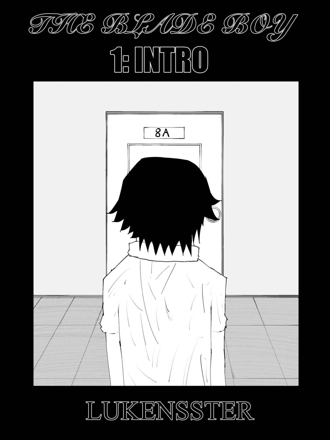 The Blade Boy Chapter 1 - Page 2