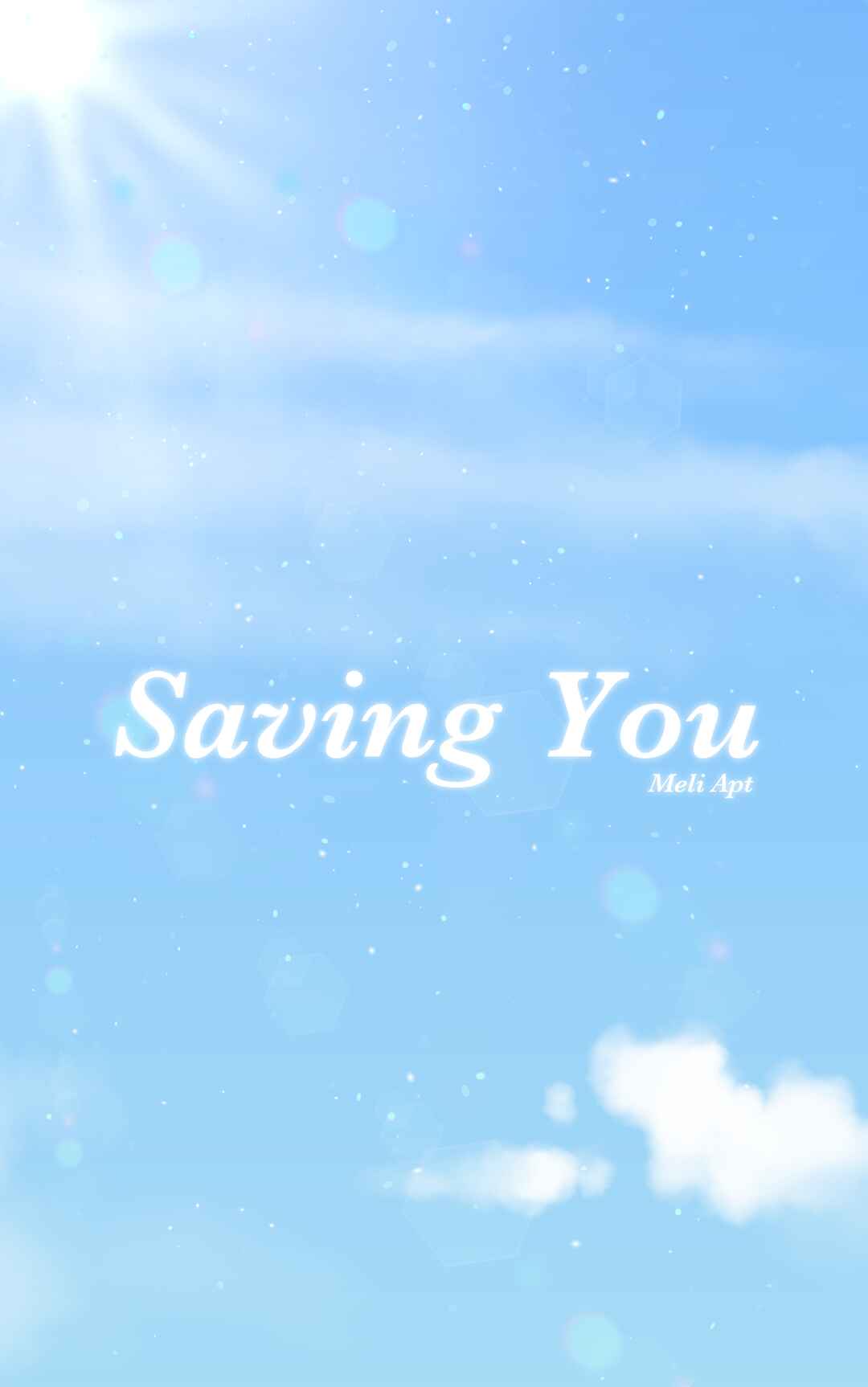 SAVING YOU Chapter 28 - Page 1