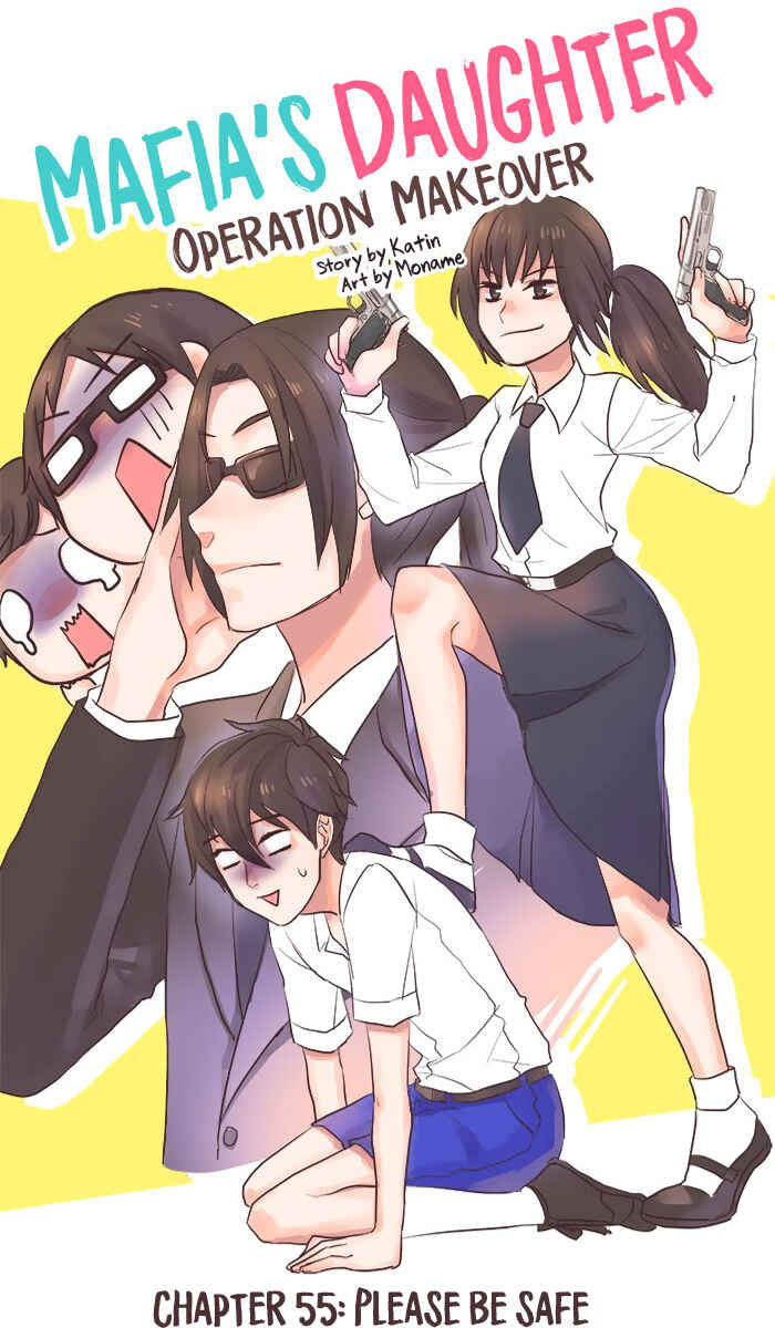Mafia's Daughter: Operation Makeover Chapter 55 - Page 11