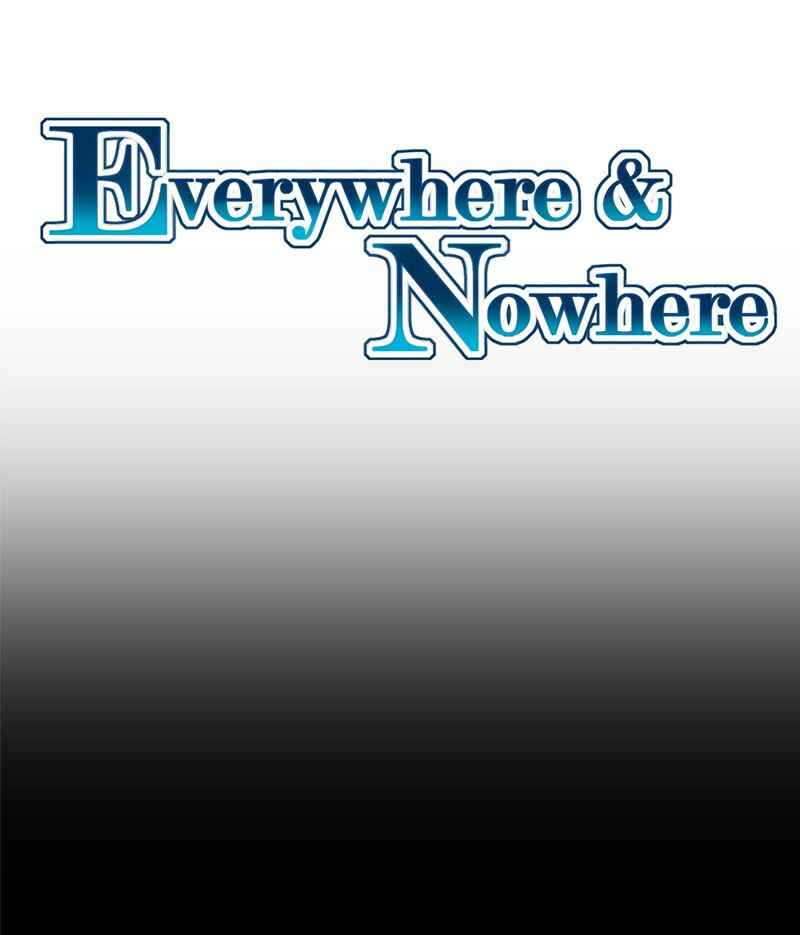 Everywhere & Nowhere Chapter 17 - Page 7