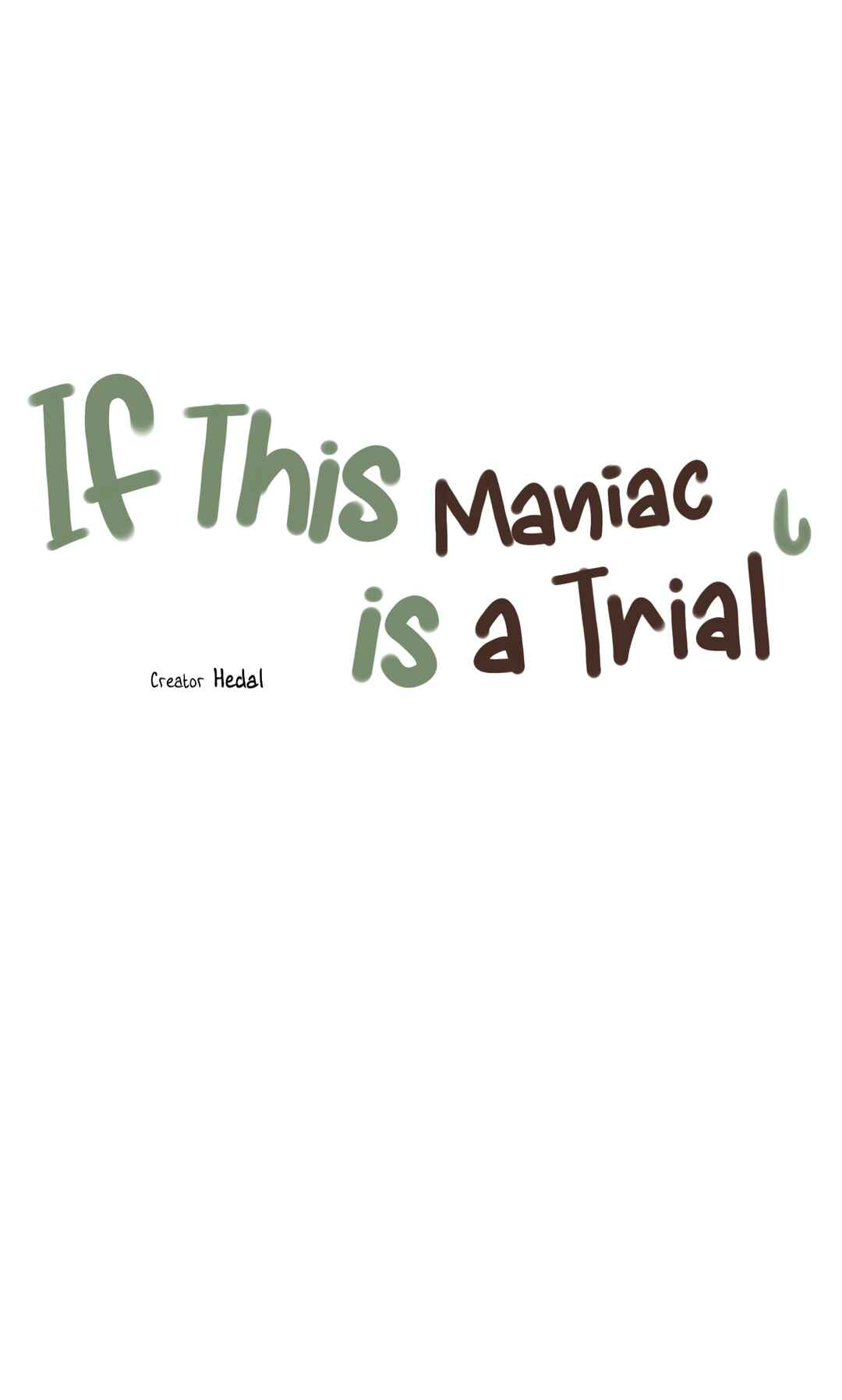 If This Maniac Is a Trial Chapter 3 - Page 8