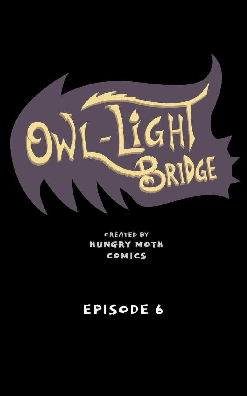 Owl-Light Bridge Chapter 6 - Page 1