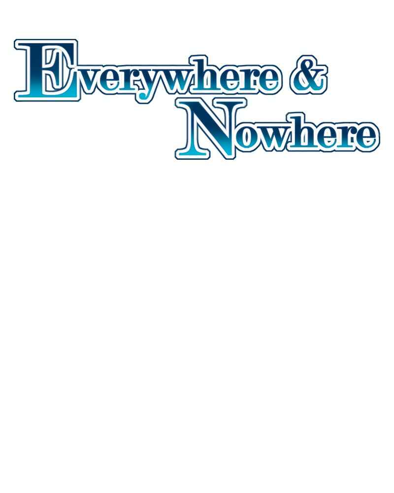 Everywhere & Nowhere Chapter 223 - Page 2