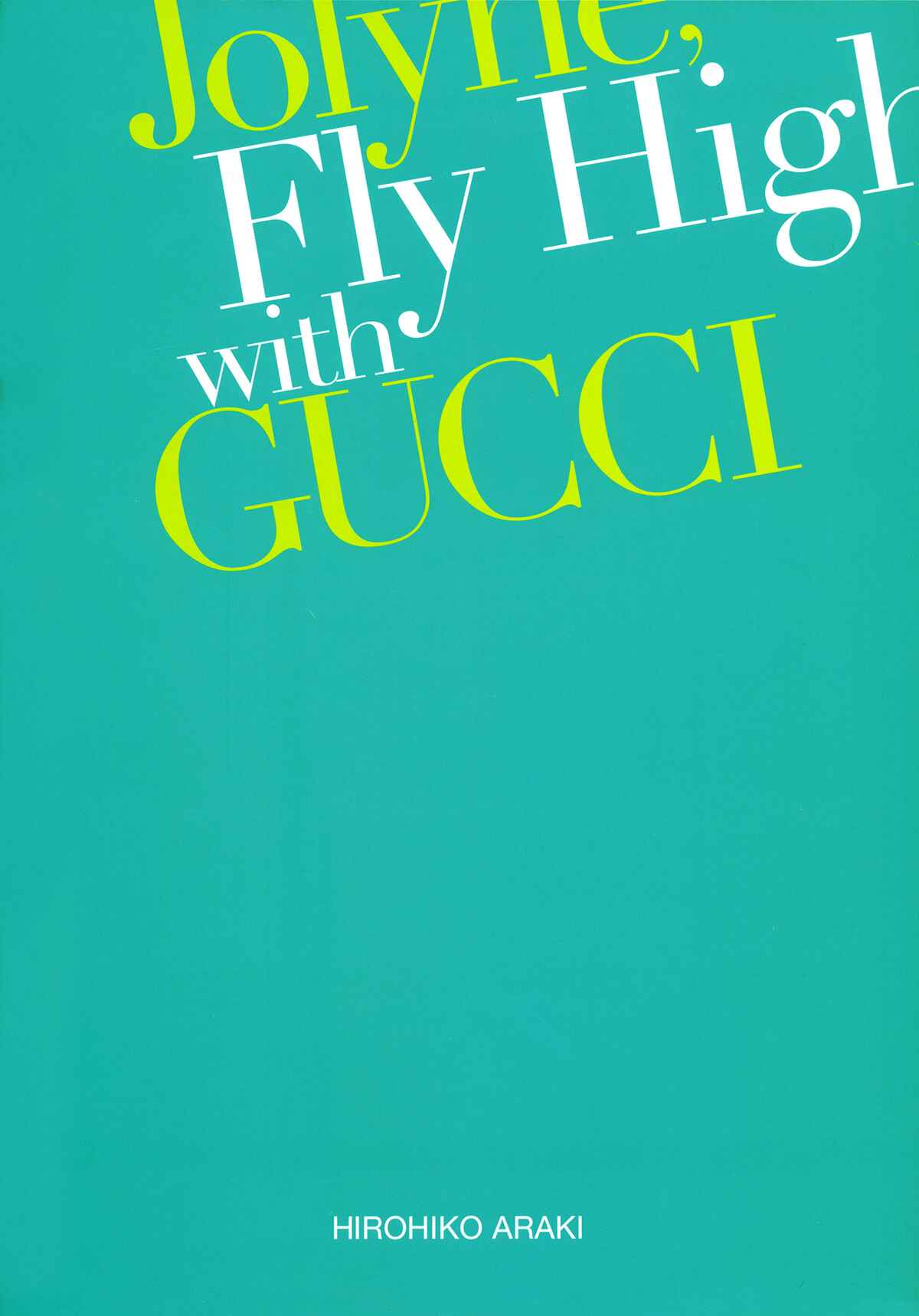 Jolyne, Fly High with GUCCI Chapter Oneshot - Page 25