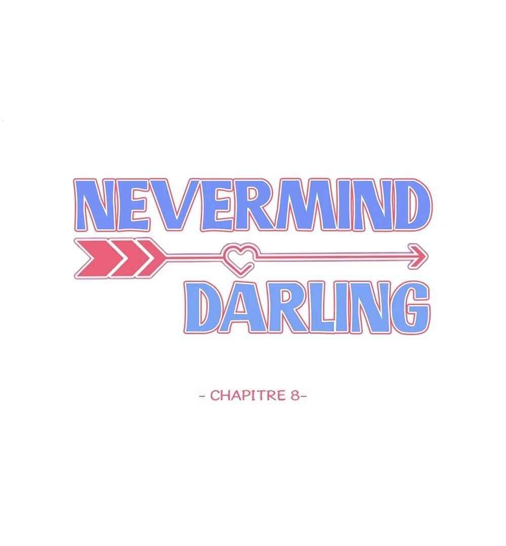 Never Mind, Darling Chapter 8 - Page 1