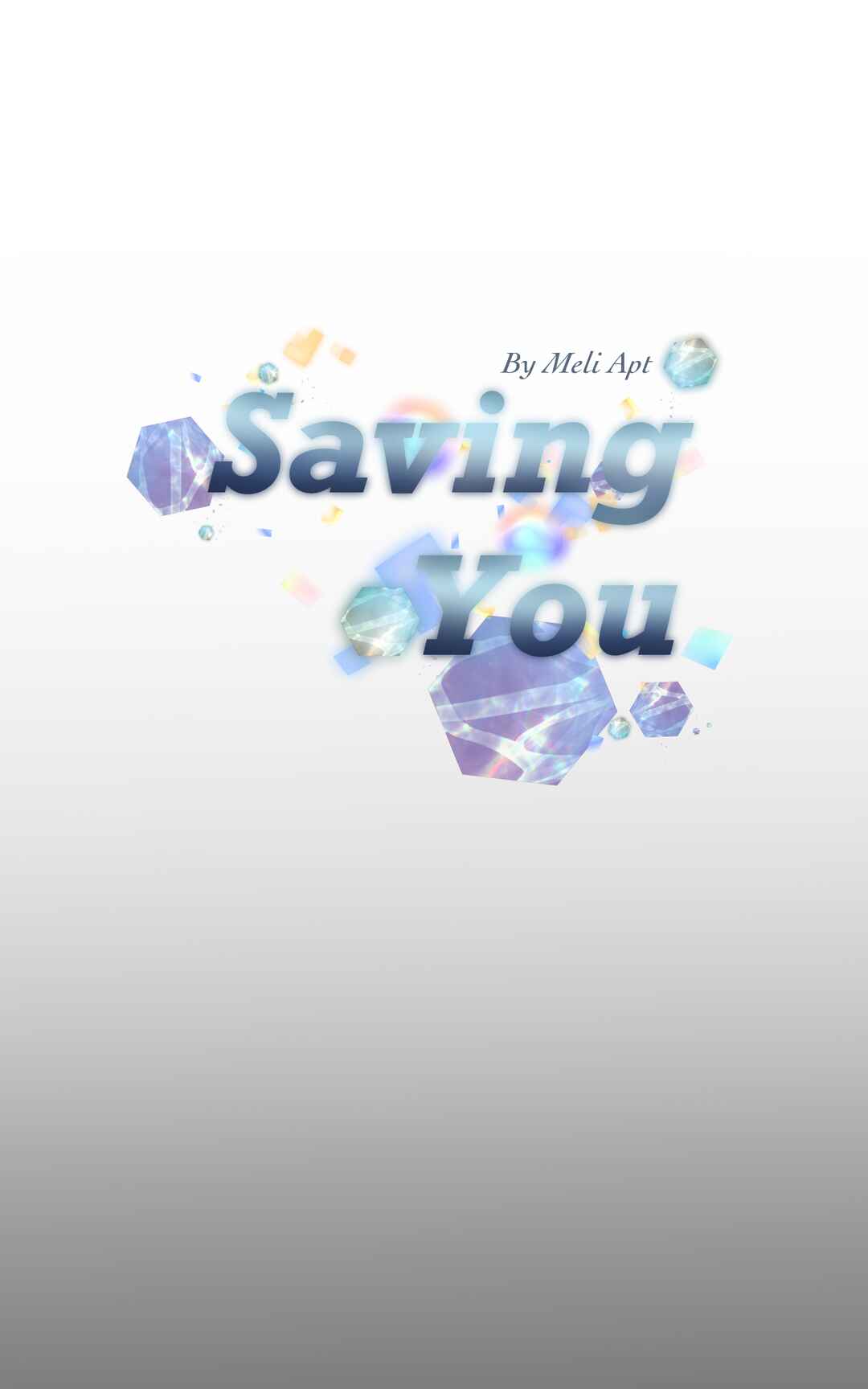 SAVING YOU Chapter 7 - Page 1