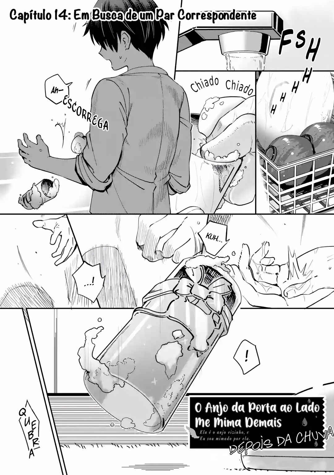 Otonari no Tenshi-sama ni Itsunomanika Dame Ningen ni Sareteita Ken: after the rain Chapter 14 - Page 1
