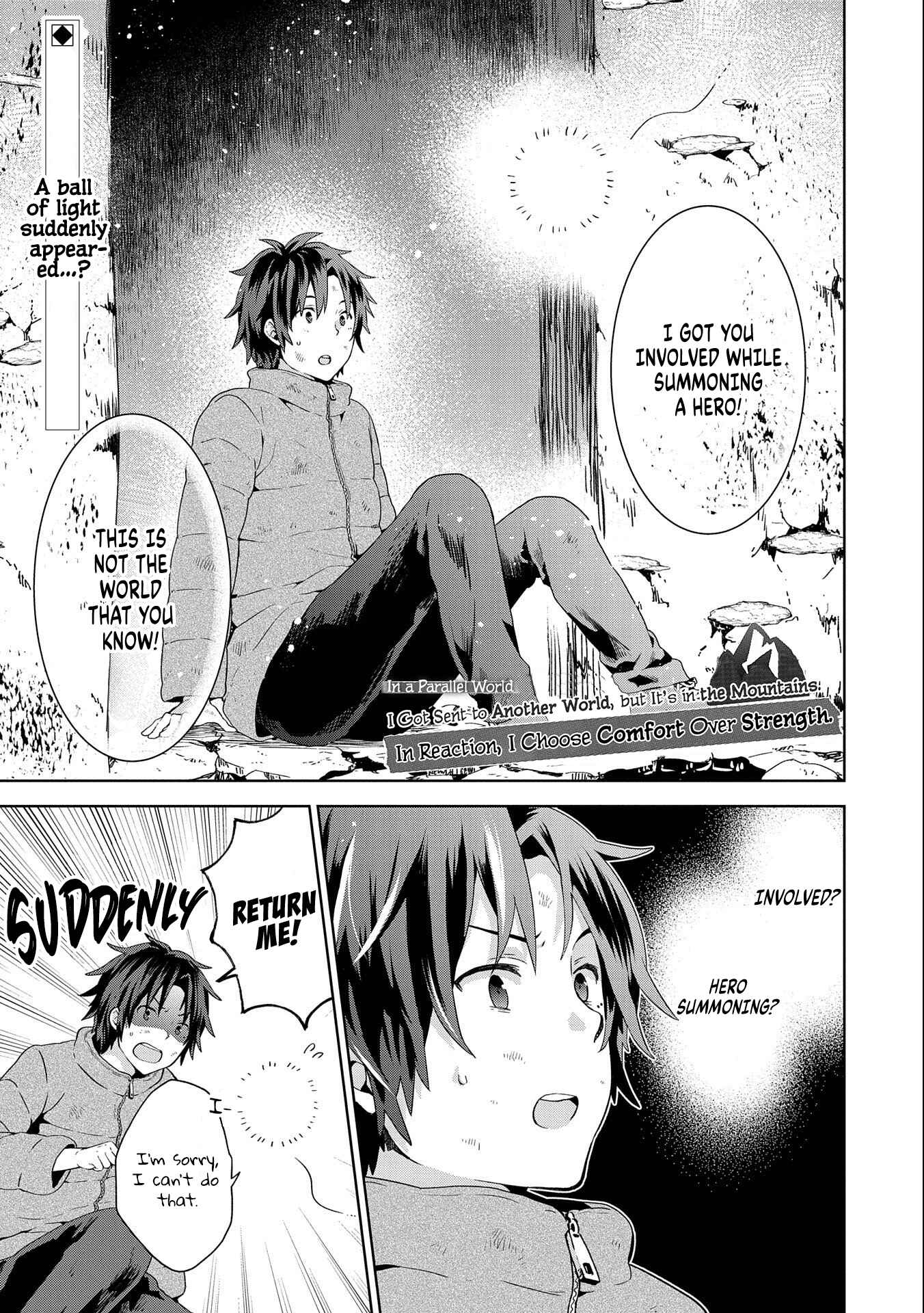Isekai ni Ten'i Shitara Yama no Naka datta. Handou de Tsuyosa yori mo Kaitekisa wo Erabimashita Chapter 2 - Page 1
