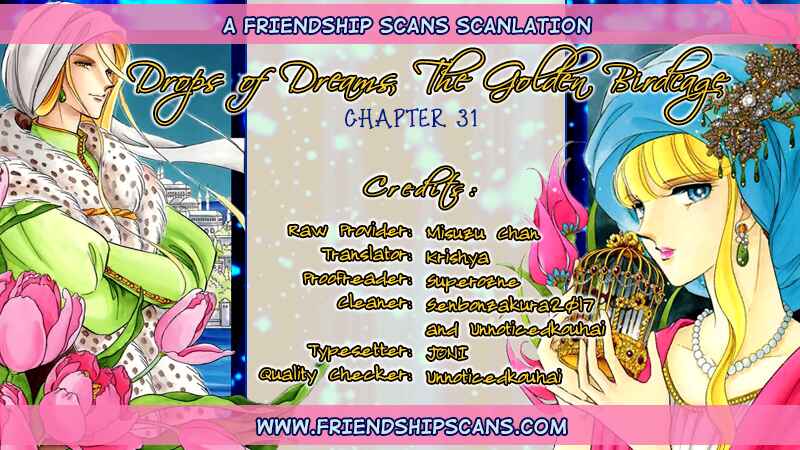 Drops of Dreams, the Golden Birdcage Chapter 31 - Page 1