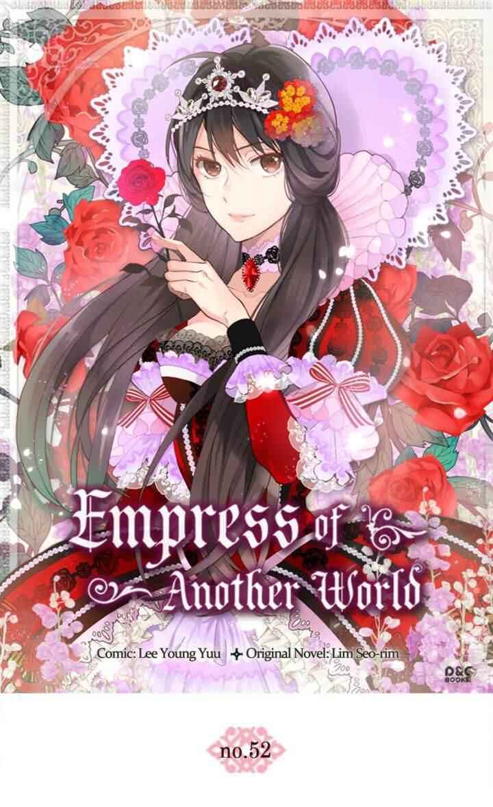 Empress of Another World Chapter 52 - Page 1