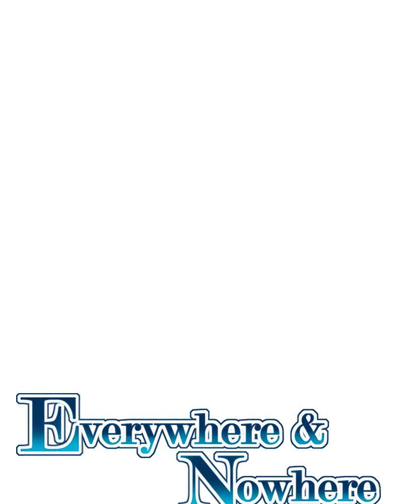 Everywhere & Nowhere Chapter 180 - Page 1