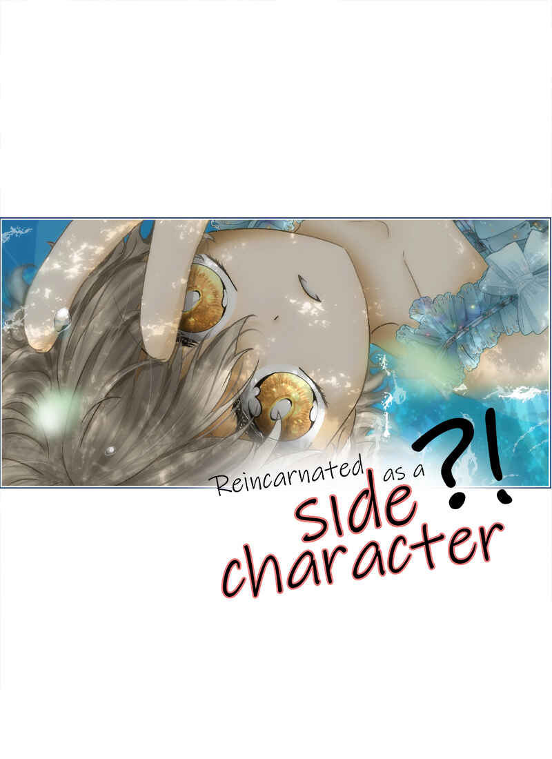 Reincarnated as a Side Character?! Chapter 5 - Page 1
