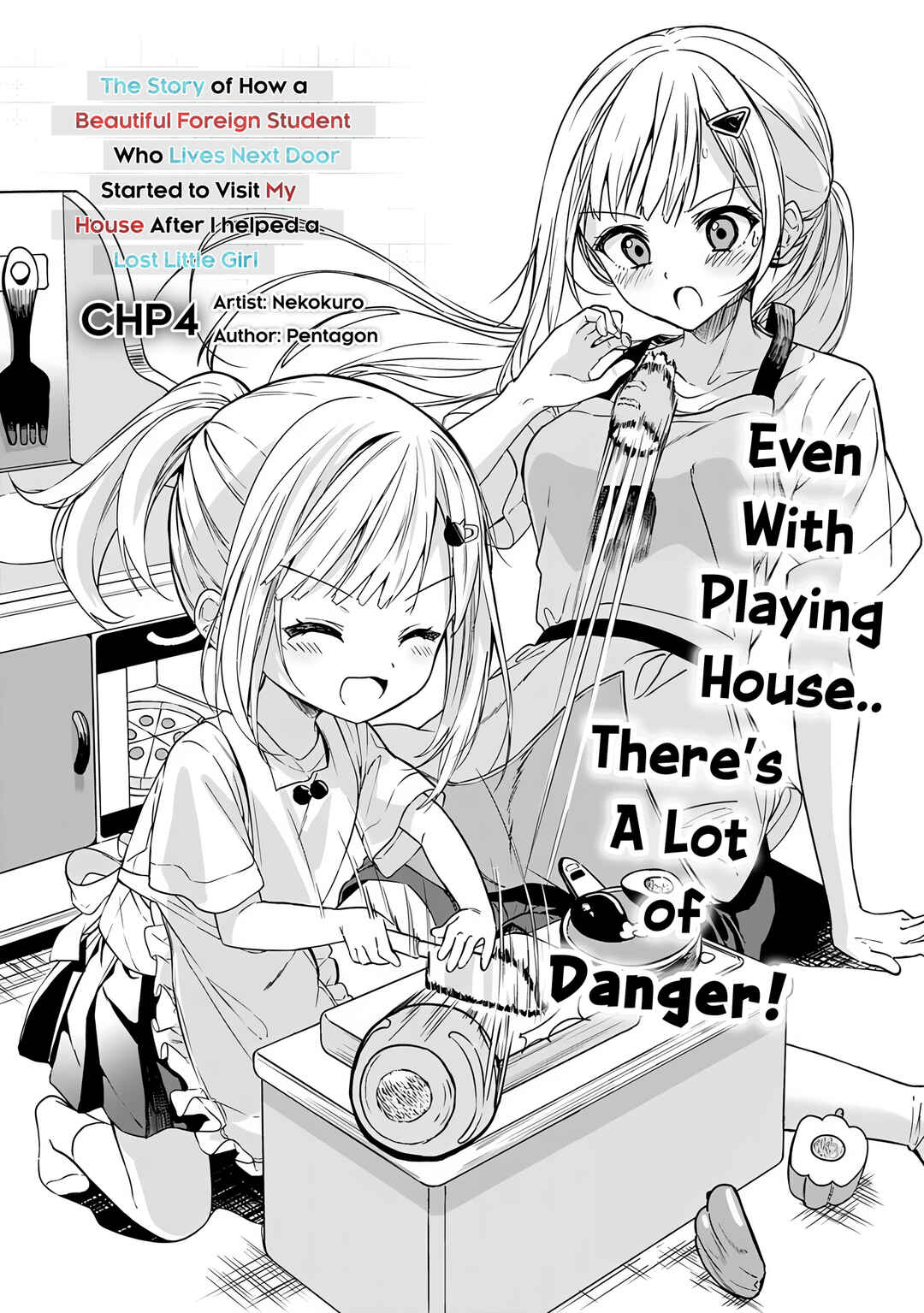 Maigo ni Natteita Youjo wo Tasuketara, Otonari ni Sumu Bishoujo Ryuugakusei ga Ie ni Asobi ni Kuru you ni Natta Ken ni Tsuite Chapter 4 - Page 2
