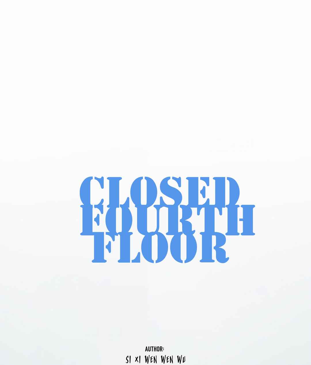Closed Fourth Floor Chapter 8 - Page 16