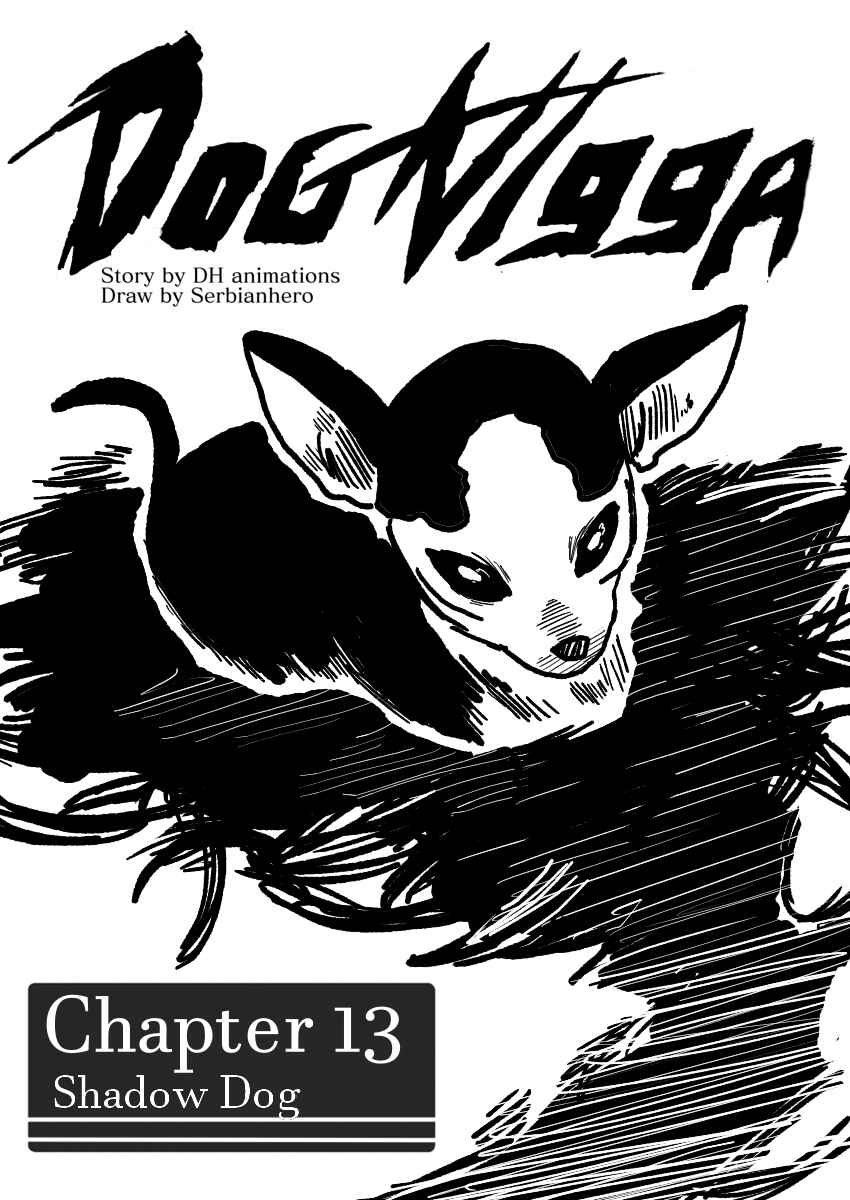 Dog Nigga Chapter 13 - Page 1