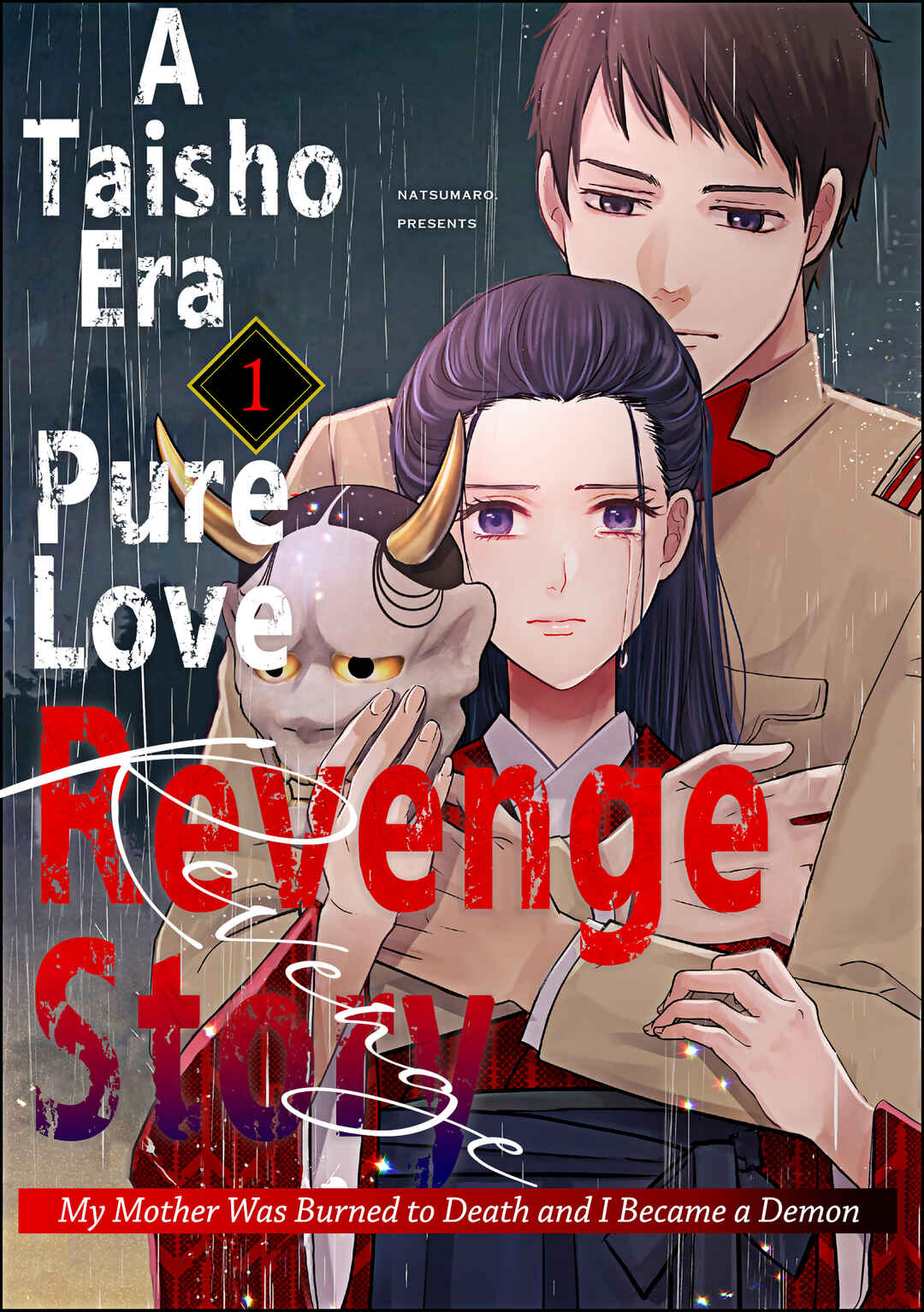 Taisho Junai Fukushuutan - Haha wo Yaki Korosareta Watashi wa Oni to Kasu Chapter 1 - Page 2