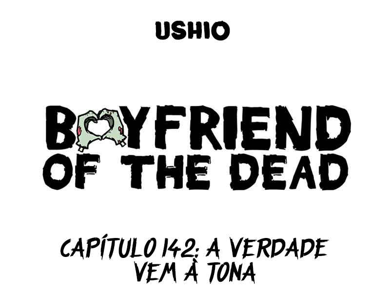 Boyfriend of the Dead Chapter 142 - Page 1