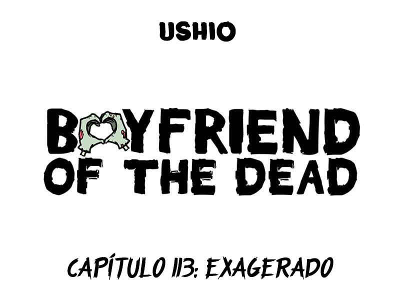 Boyfriend of the Dead Chapter 113 - Page 1