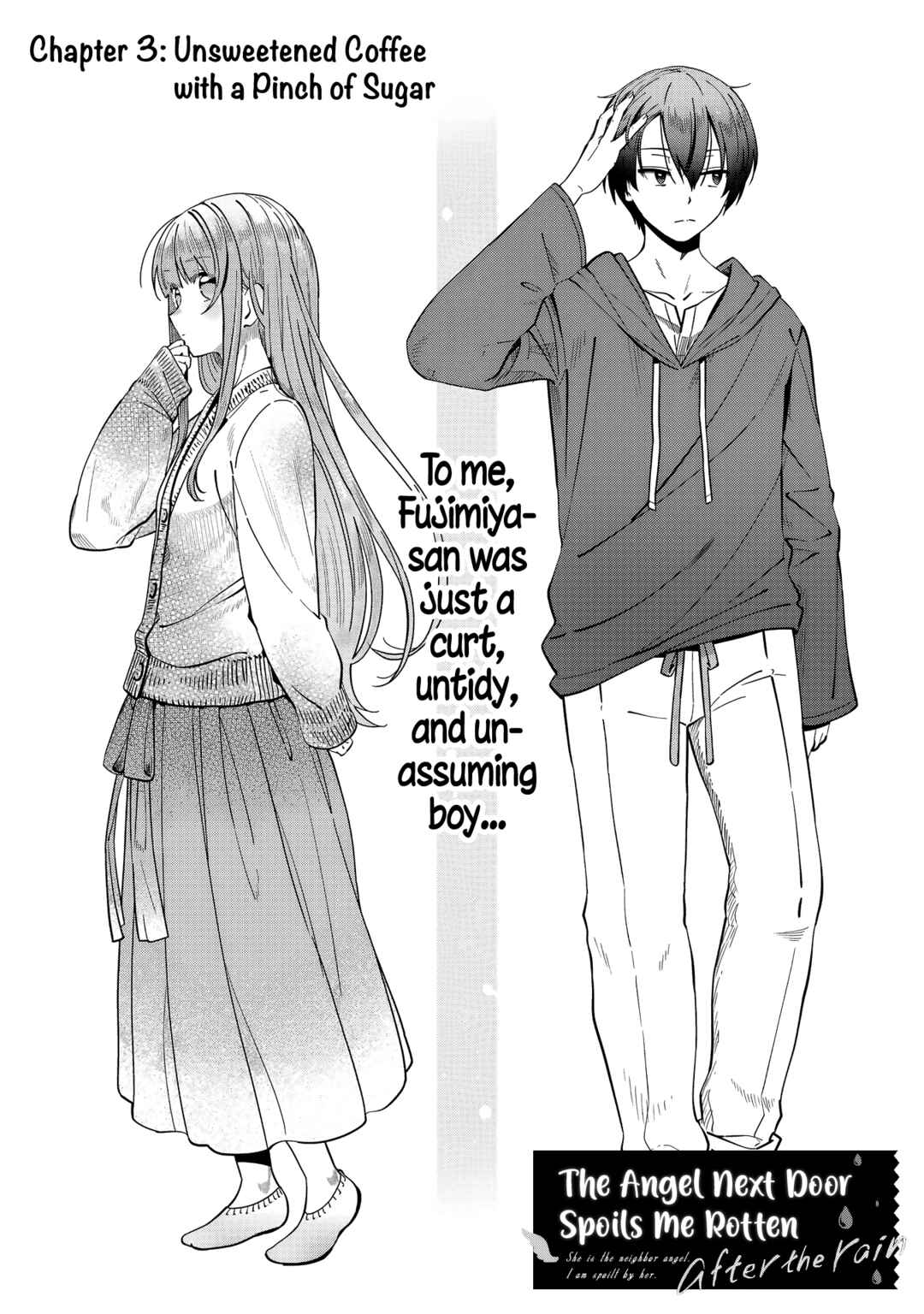 Otonari no Tenshi-sama ni Itsunomanika Dame Ningen ni Sareteita Ken: after the rain Chapter 3 - Page 1