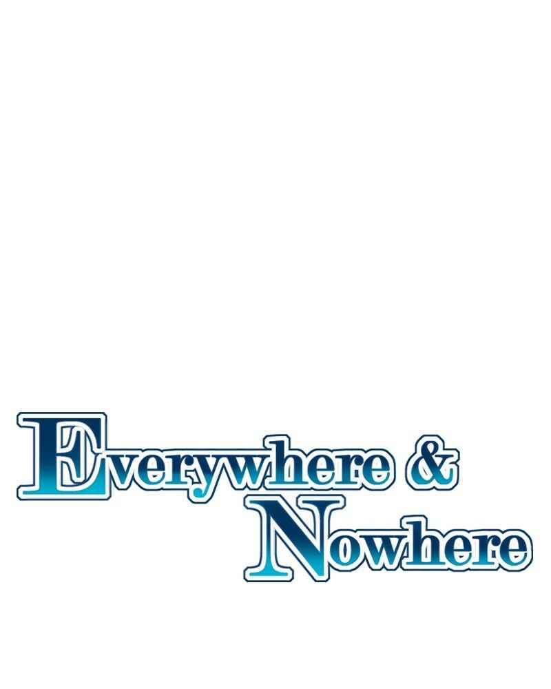 Everywhere & Nowhere Chapter 172 - Page 1