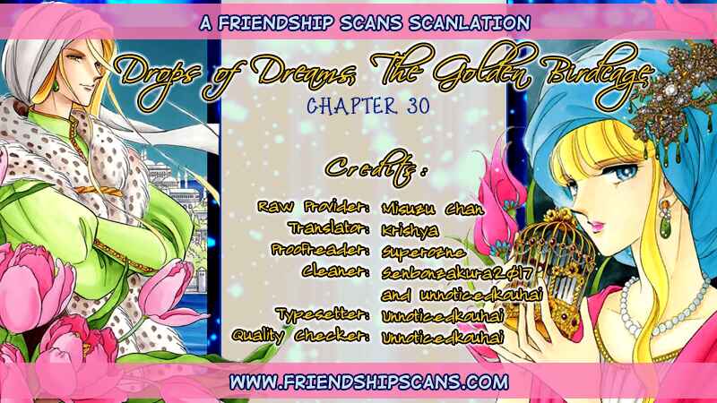 Drops of Dreams, the Golden Birdcage Chapter 30 - Page 1