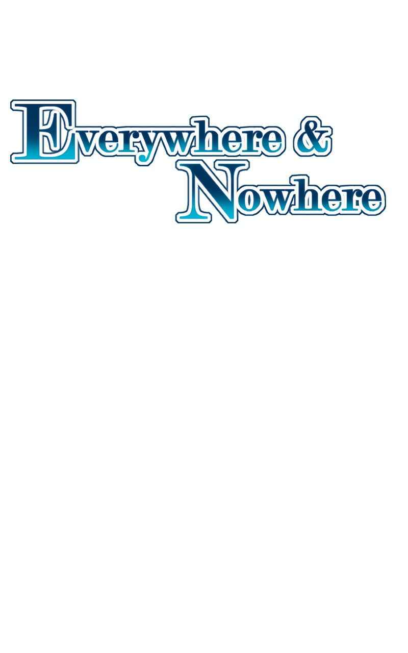 Everywhere & Nowhere Chapter 38 - Page 1