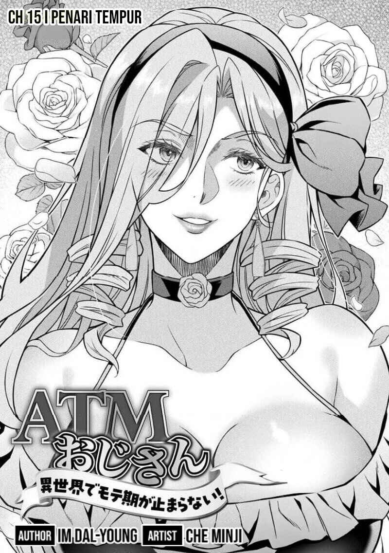 ATM Ojisan: Isekai de Mote-ki ga Tomaranai! Chapter 15 - Page 2