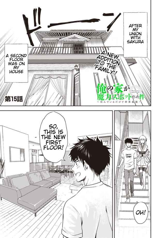 Ore no Ie ga Maryoku Spot datta Ken: Sundeiru dake de Sekai Saikyou Chapter 15 - Page 1