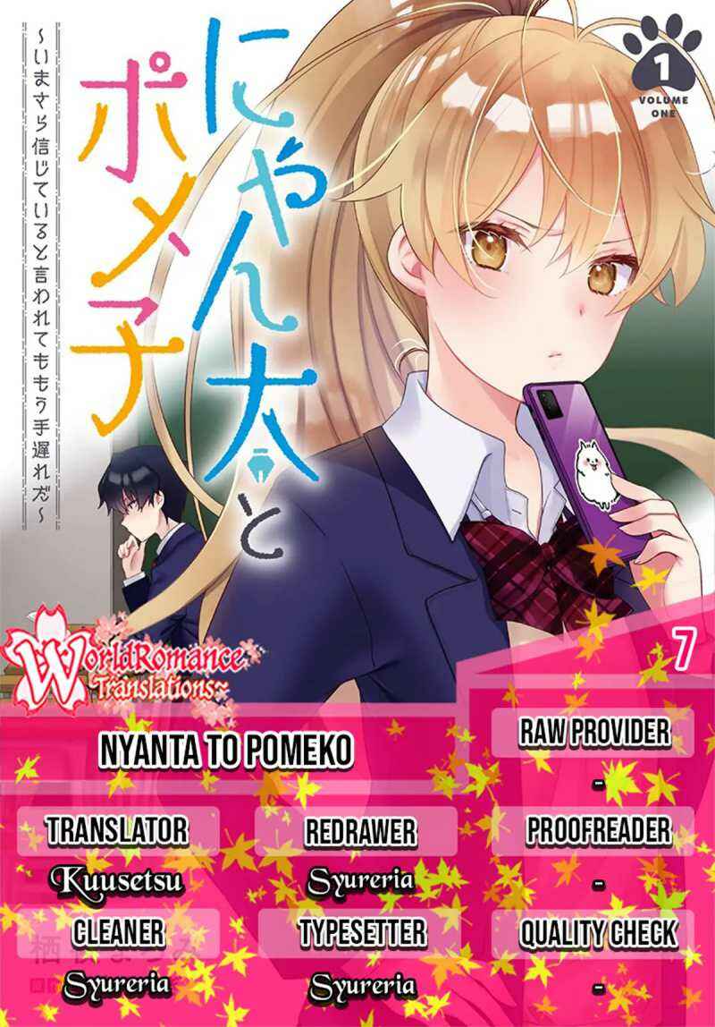 Nyanta to Pomeko: Imasara Shinjiteiru to Iwaretemo Mou Teokure da Chapter 7 - Page 1