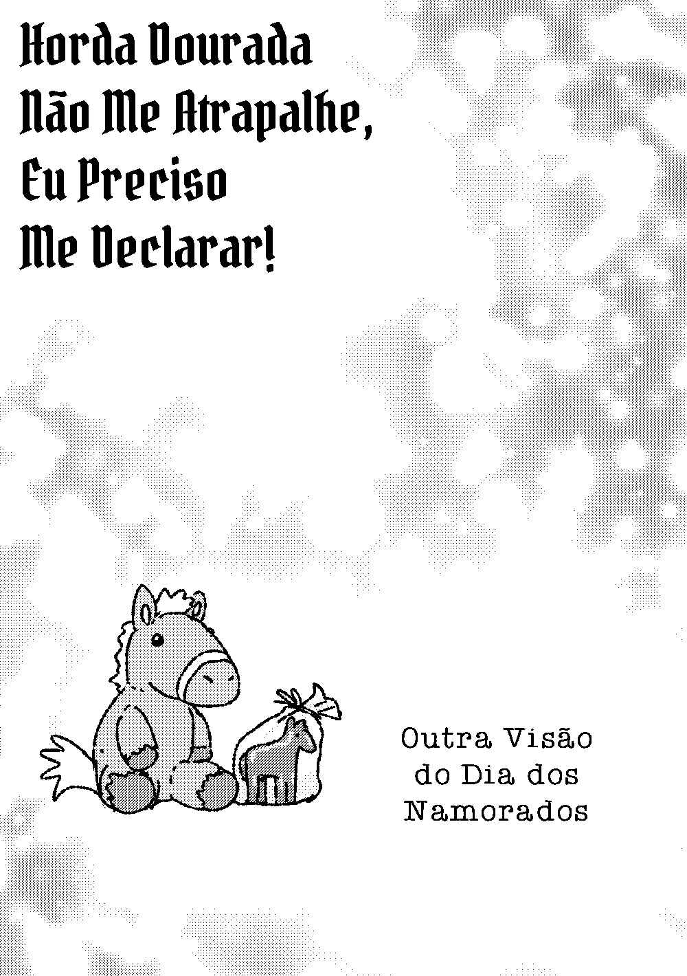 Horda Dourada Não Me Atrapalhe, Eu Preciso Me Declarar! Chapter 14 - Page 1