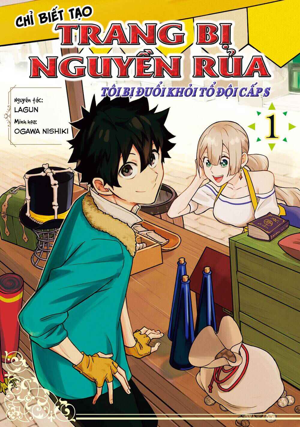 S-Rank Party Kara Kaikosareta "Jugushi" ~"Noroi no Item" Shika Tsukuremasen ga, Sono Seinou wa Artifact-kyuu nari......!~ Chapter 1 - Page 2