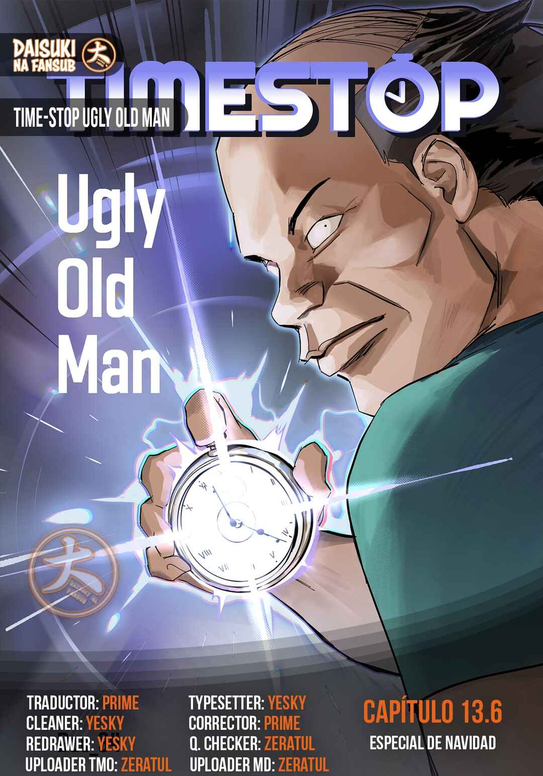 Time-stop Ugly Old Man Chapter 13.6 - Page 1