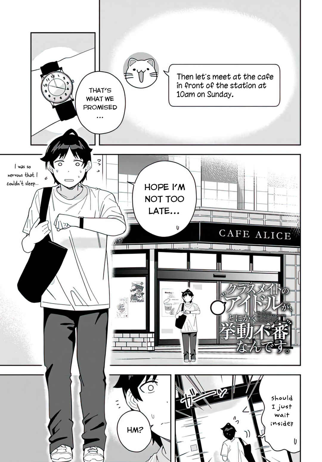 Classmate no Moto Idol ga, Tonikaku Kyodou Fushin nandesu. Chapter 6 - Page 1