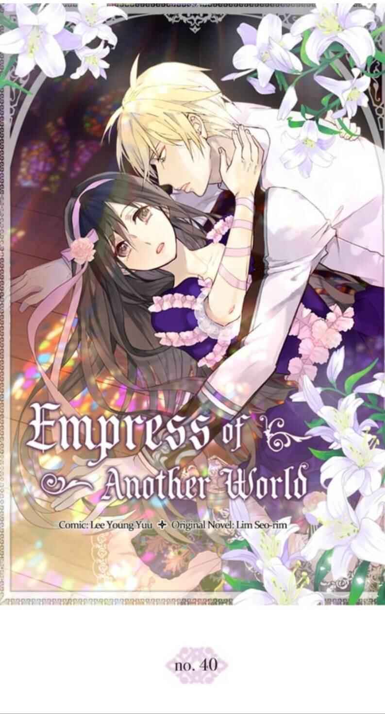 Empress of Another World Chapter 40 - Page 1