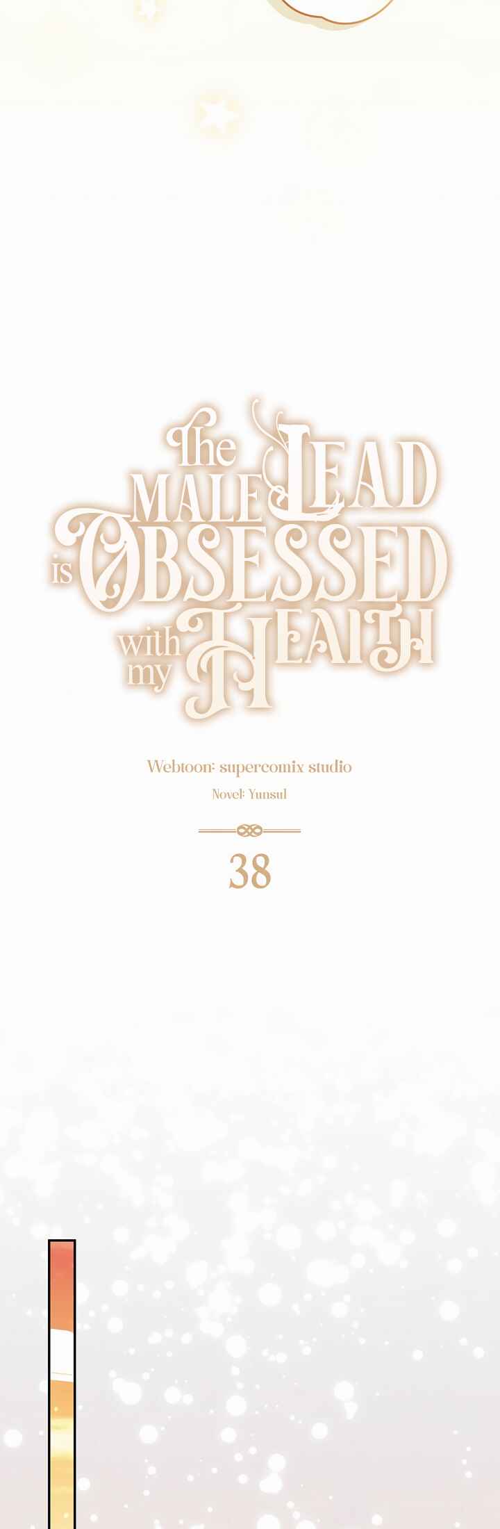 The Male Lead Is Obsessed With My Health Chapter 38 - Page 20
